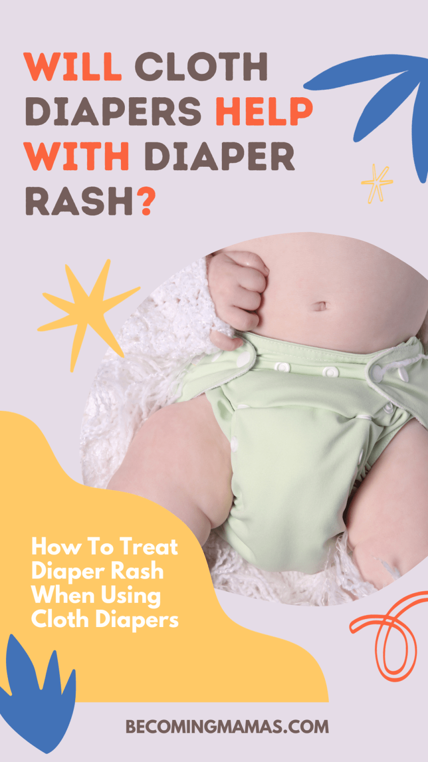 Will Cloth Diapers Help With Diaper Rash? 11 Tips How To Treat Diaper