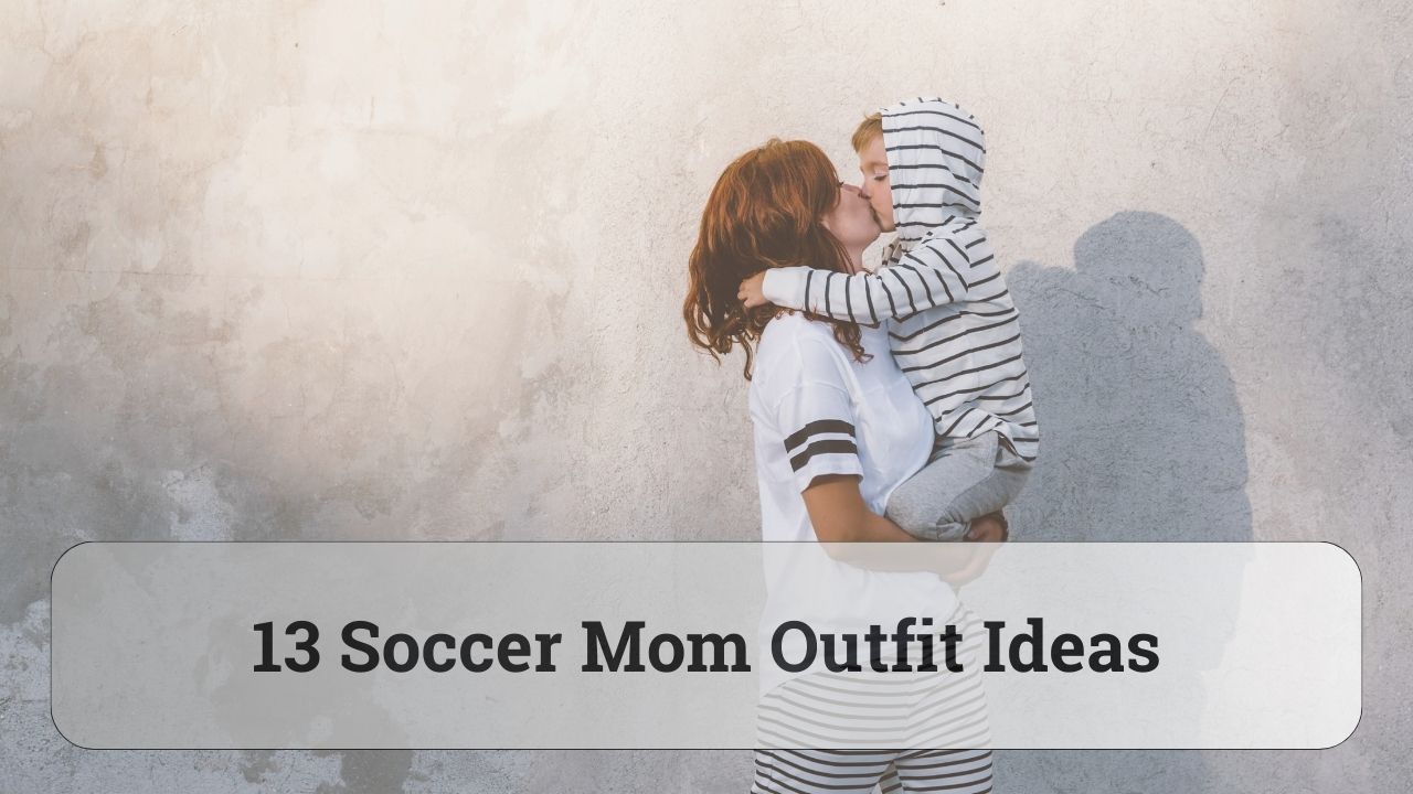 soccer mom outfits