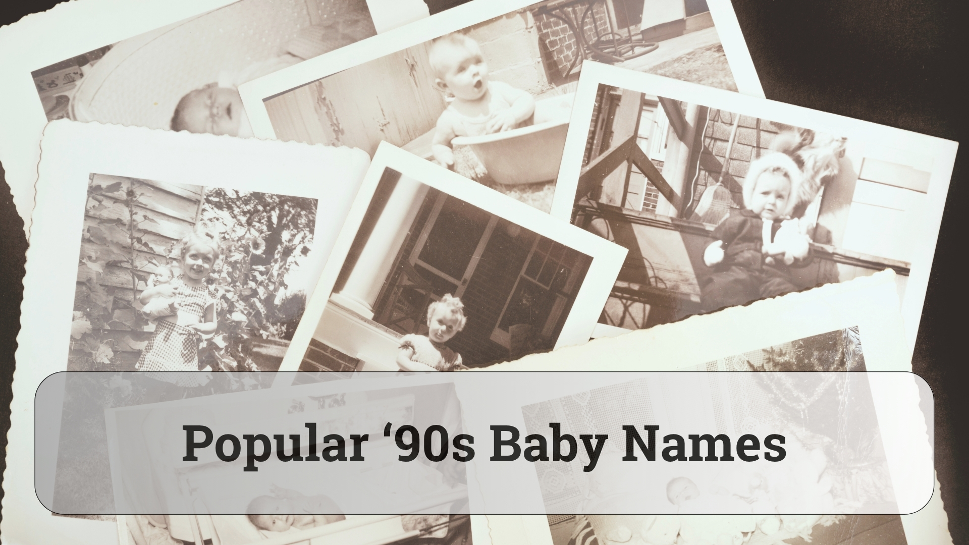 popular 90s baby names
